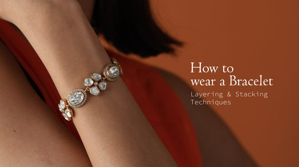 How To Wear Bracelet : Top 5 Layering & Stacking Ideas