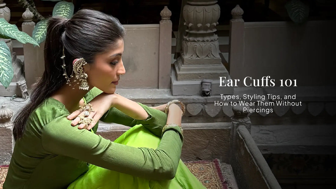 Ear Cuffs 101: Types, Styling Tips, and How to Wear Them Without Piercings