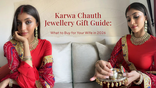 Karwa Chauth Jewellery Gift Guide: What to Buy for Your Wife in 2026
