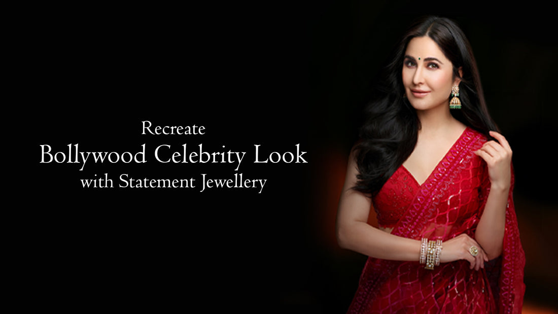 Bollywood Chic: Recreate Your Favourite Actress's Look with Statement Jewellery