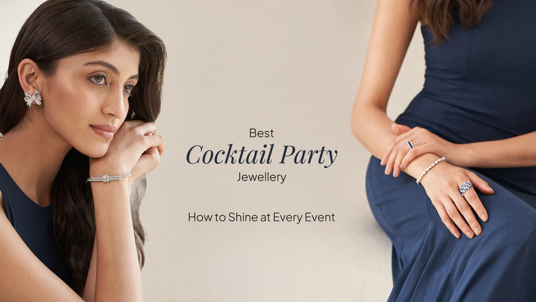Cocktail Party Jewellery: The Complete Guide to Shining