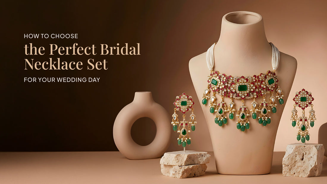How to Choose the Perfect Bridal Necklace Set for Your Wedding Day