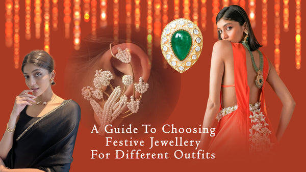 A Guide To Choosing Festive Jewellery For Different Outfits